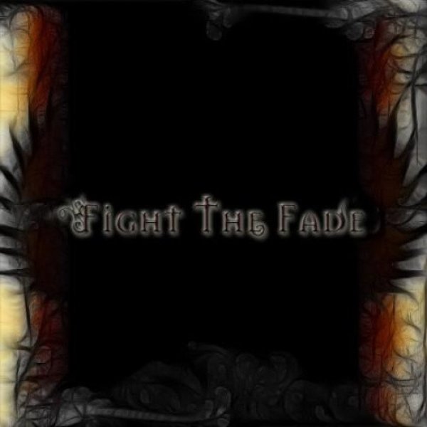 Album Fight The Fade - Fight the Fade