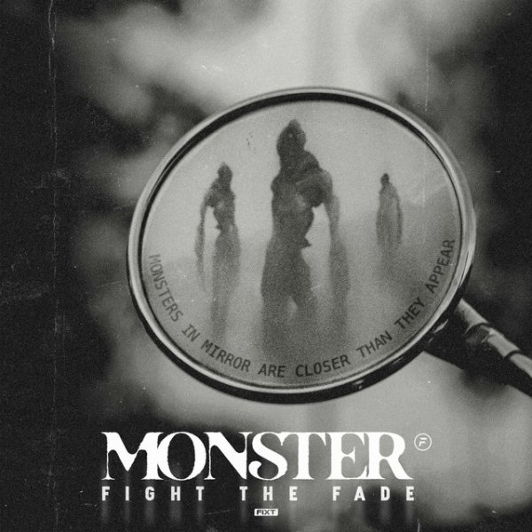Album Fight The Fade - Monster