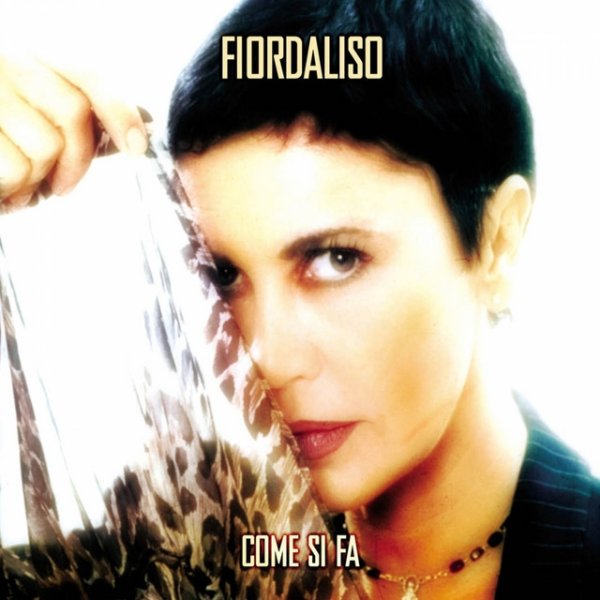 Album Fiordaliso - Come Si Fà