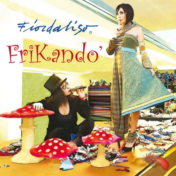 Album Fiordaliso - FriKandò