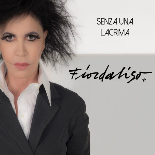 Album Fiordaliso - Senza una lacrima