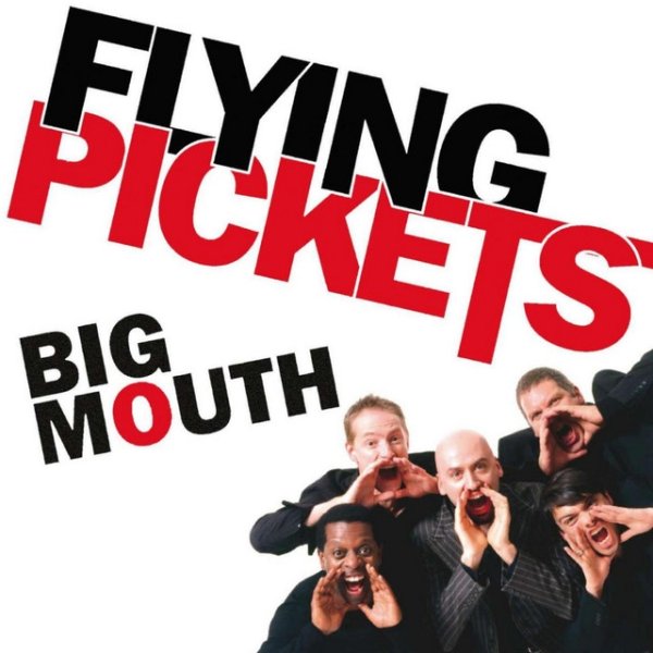Album Flying Pickets - Big Mouth