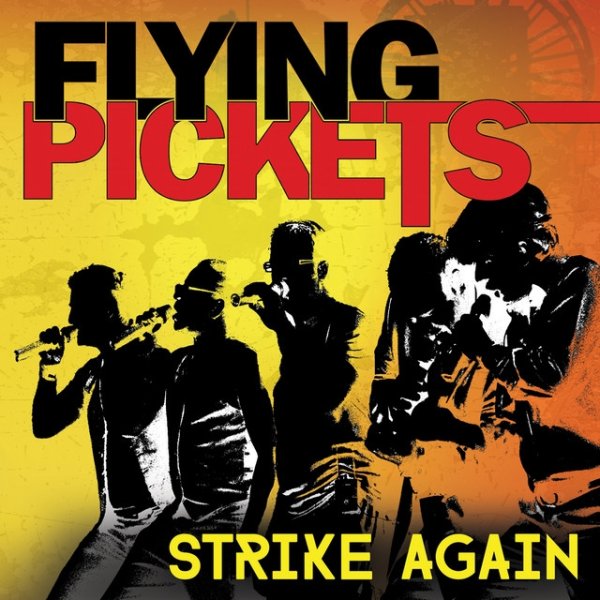 Album Flying Pickets - Strike Again