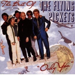 Flying Pickets The Best Of (Only You), 1991