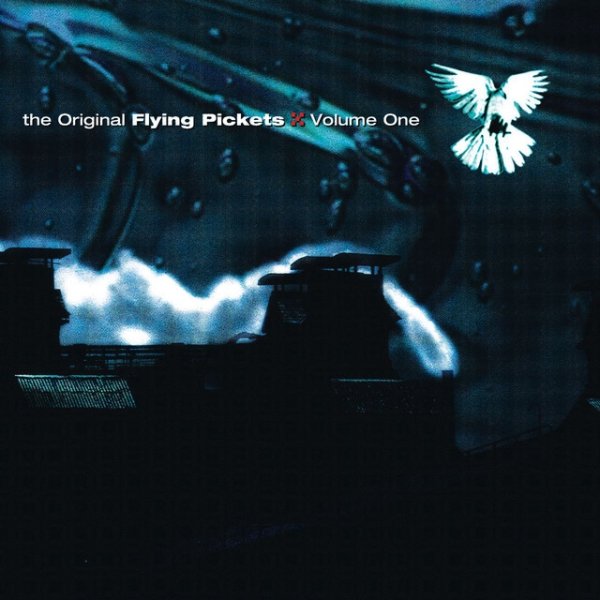 Album Flying Pickets - The Original Flying Pickets Vol. One