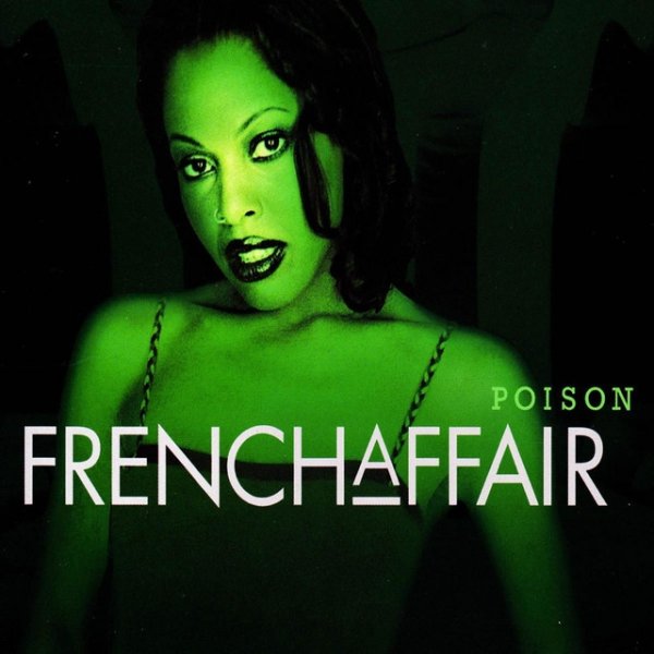 Album French Affair - Poison
