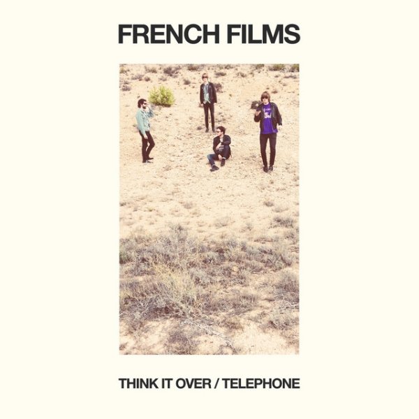 Album French Films - Think It Over