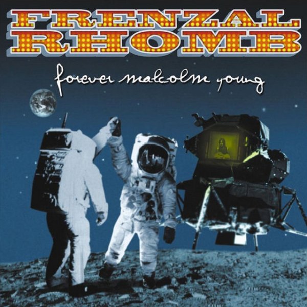 Album Frenzal Rhomb - Forever Malcolm Young