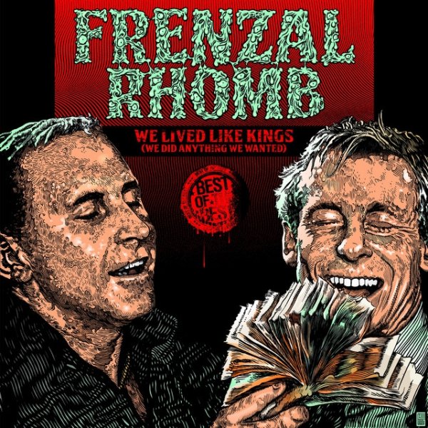 Album Frenzal Rhomb - We Lived Like Kings: The Best of Frenzal Rhomb