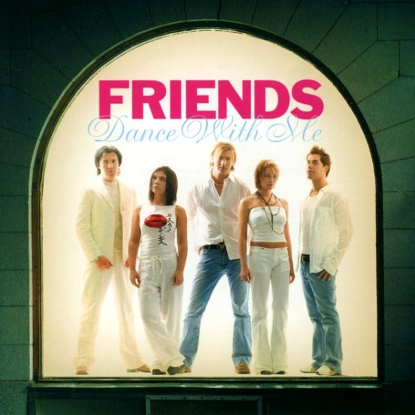 Album Friends - Dance with me