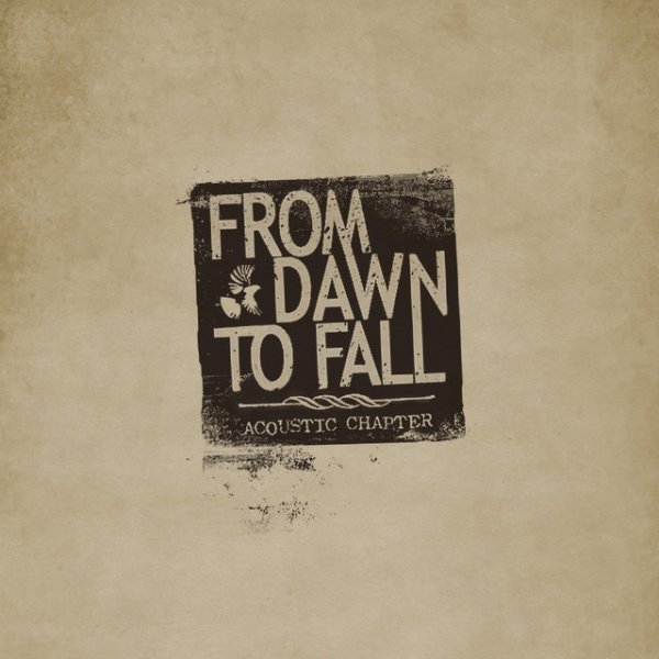 Album From Dawn To Fall - Acoustic Chapter