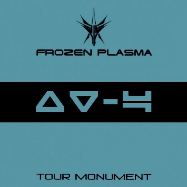 Frozen Plasma Tour Monument, 2019