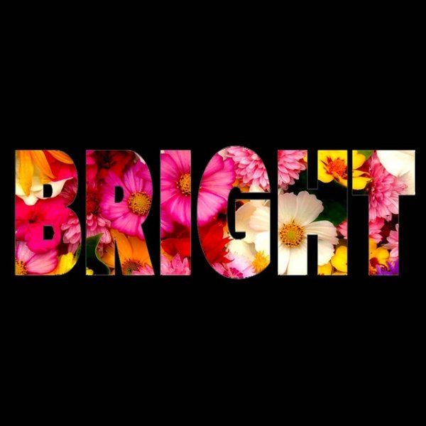 Bright - album