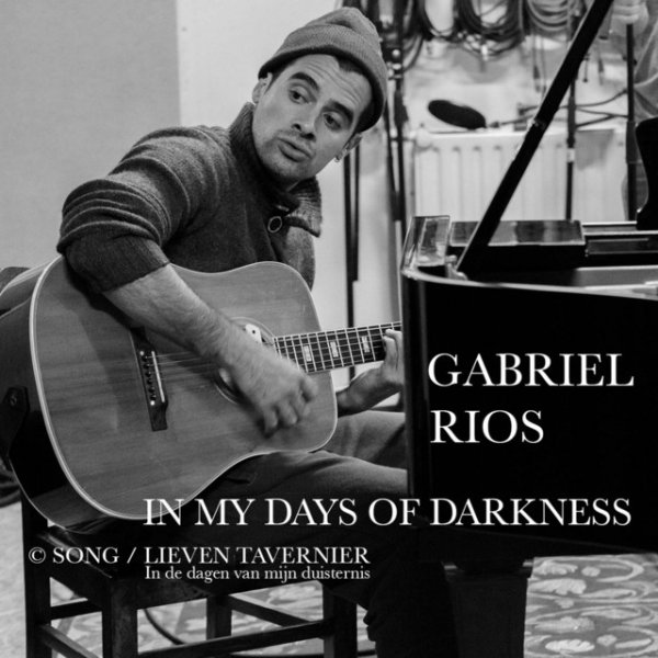 Gabriel Rios In My Days of Darkness, 2015