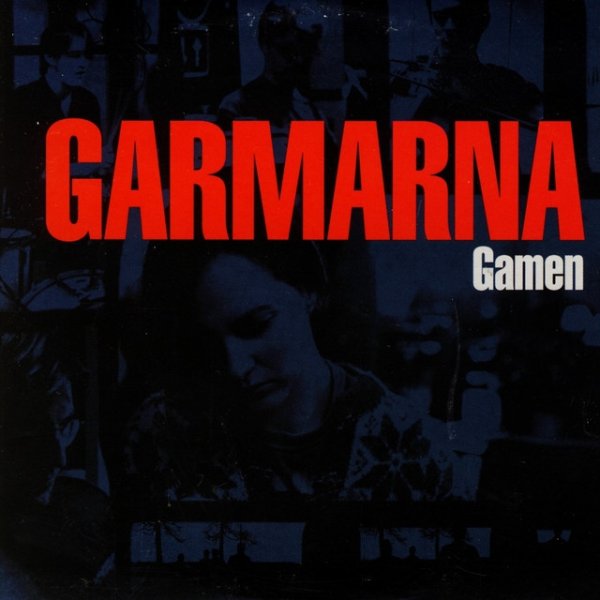 Album Garmarna - Gamen