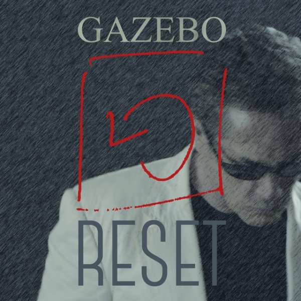 Album Gazebo - Reset