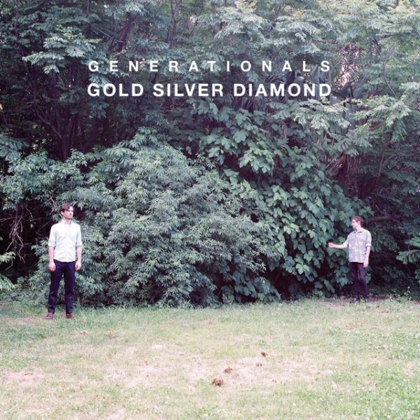 Generationals Gold Silver Diamond, 2014