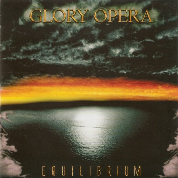Album Glory Opera - Equilibrium