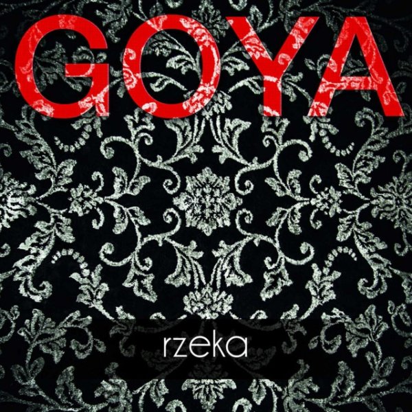 Album Goya - Rzeka