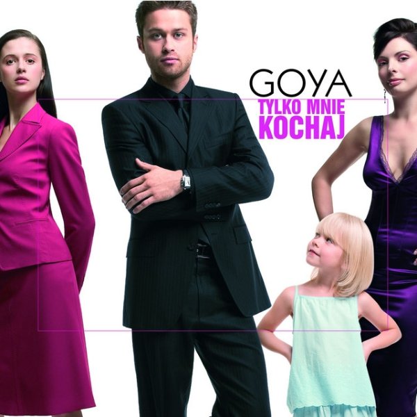 Album Goya - Tylko Mnie Kochaj