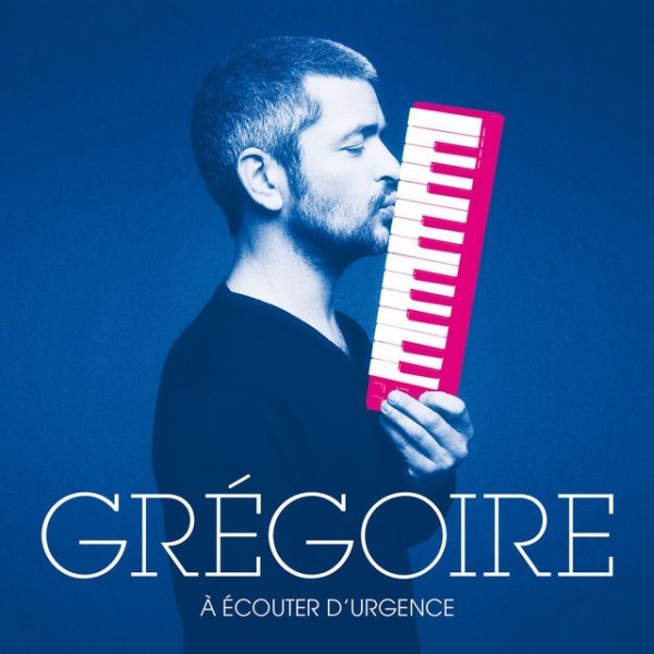 Album Grégoire - À écouter d
