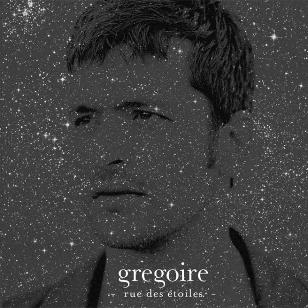 Album Grégoire - Rue des étoiles
