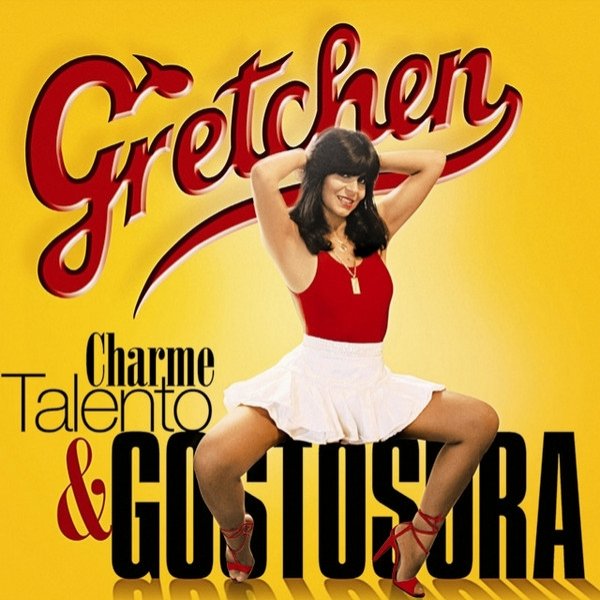 Album Gretchen - Charme, Talento & Gostosura