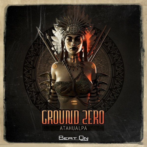 Album Ground Zero - Atahualpa