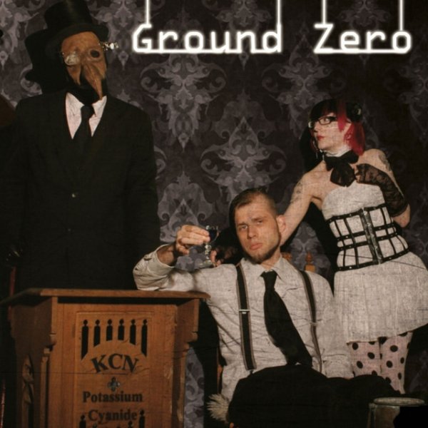 Album Ground Zero - KCN (Potassium Cyanide)