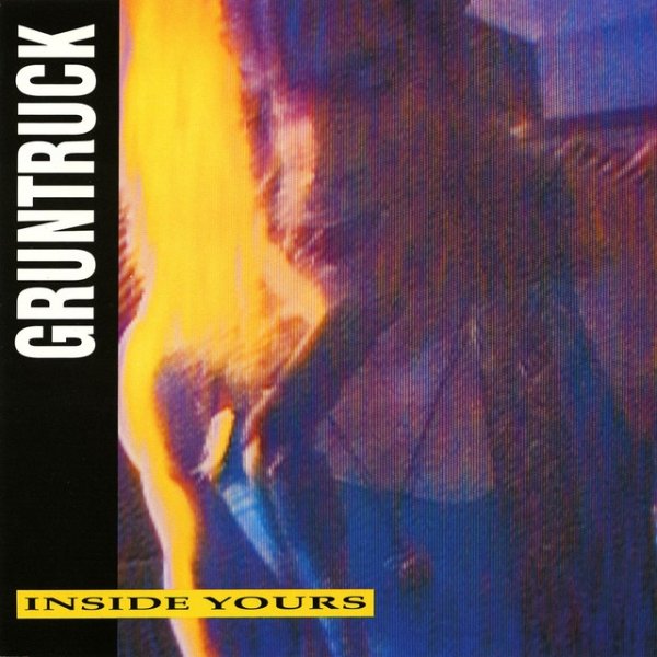 Album Gruntruck - Inside Yours