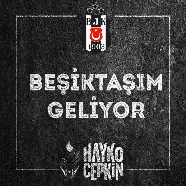 Album Hayko Cepkin - Beşiktaşım Geliyor