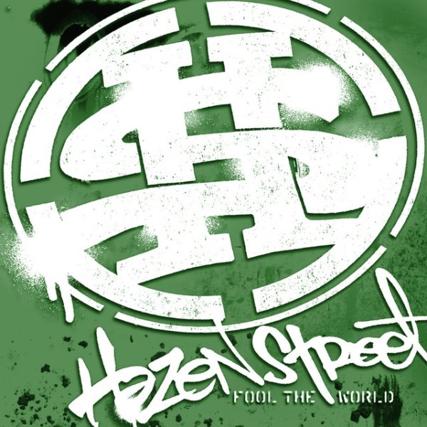Album Hazen Street - Fool The World