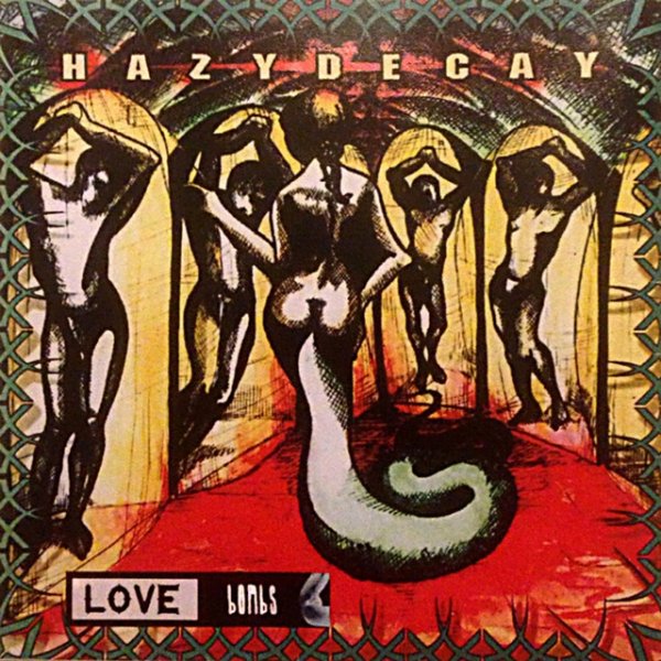 Album Lovebombs - hazydecay