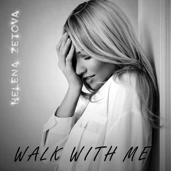 Album Helena Zeťová - Walk with Me
