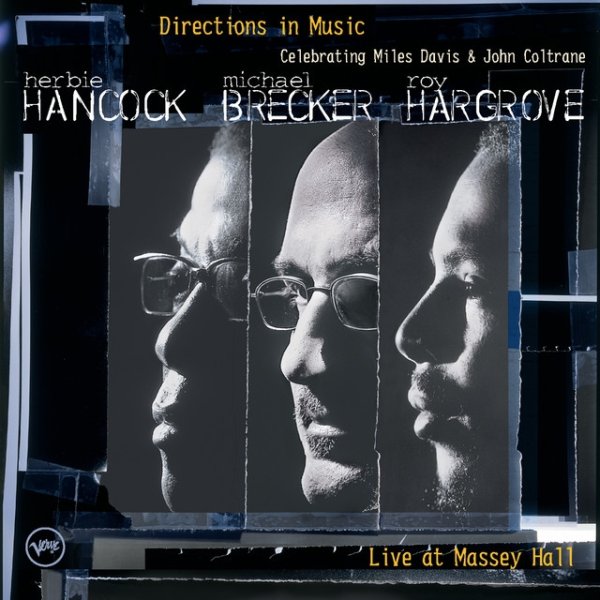 Herbie Hancock Directions in Music: Live At Massey Hall, 2002
