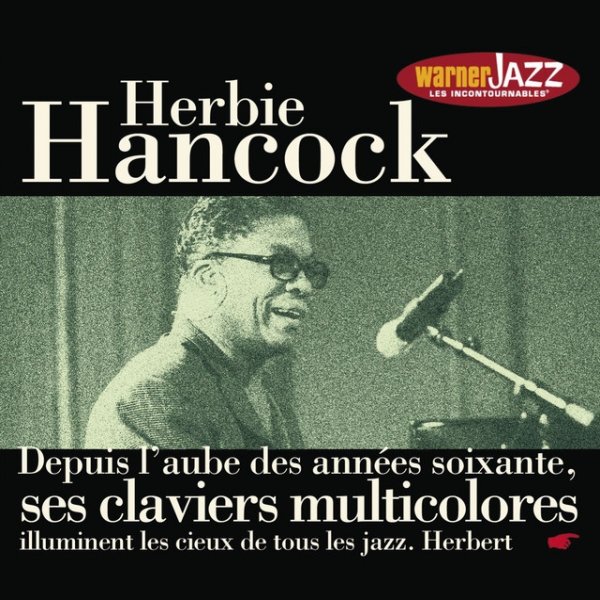 Album Herbie Hancock - Les Incontournables du jazz : Herbie Hancock