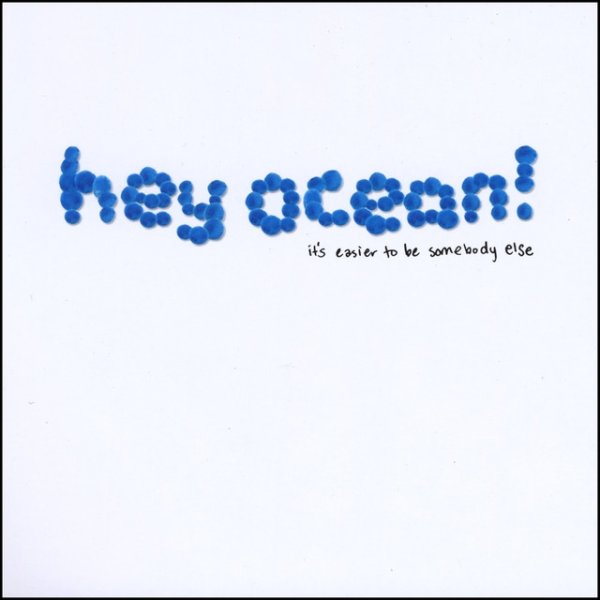 Album Hey Ocean! - It