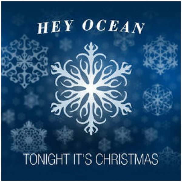 Album Hey Ocean! - Tonight It
