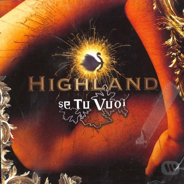 Album Highland - Se Tu Vuoi