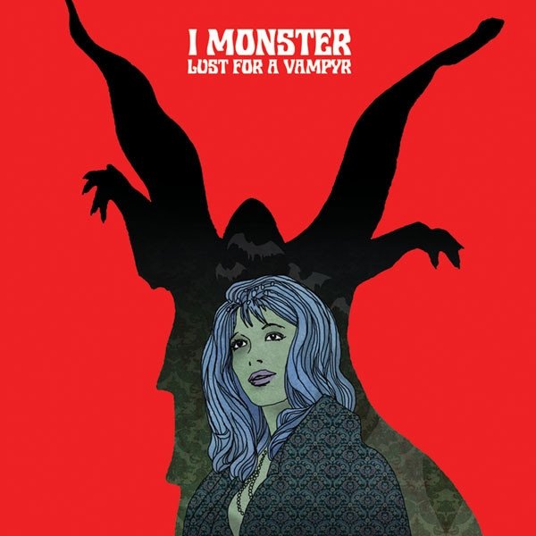 Album I Monster - Lust For A Vampyr