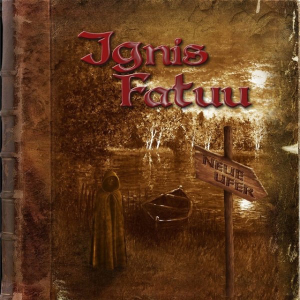 Album Ignis Fatuu - Neue Ufer