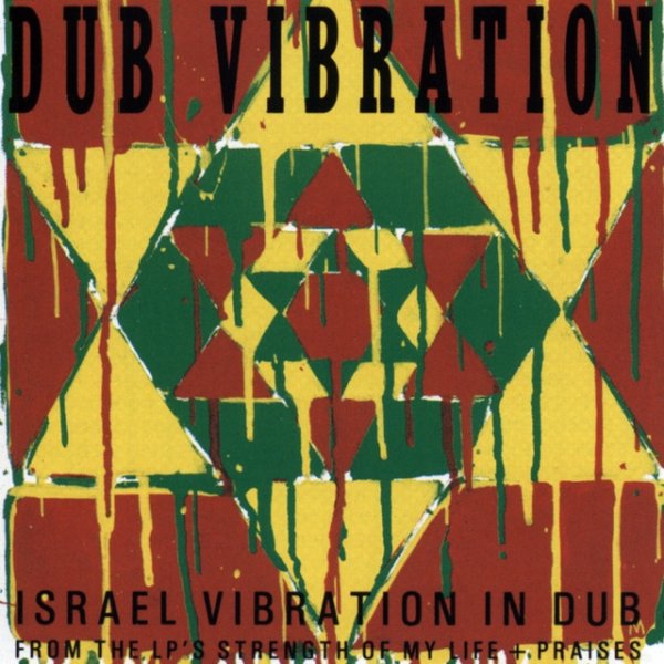 Album Israel Vibration - Dub Vibration
