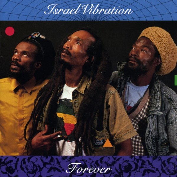Album Israel Vibration - Forever