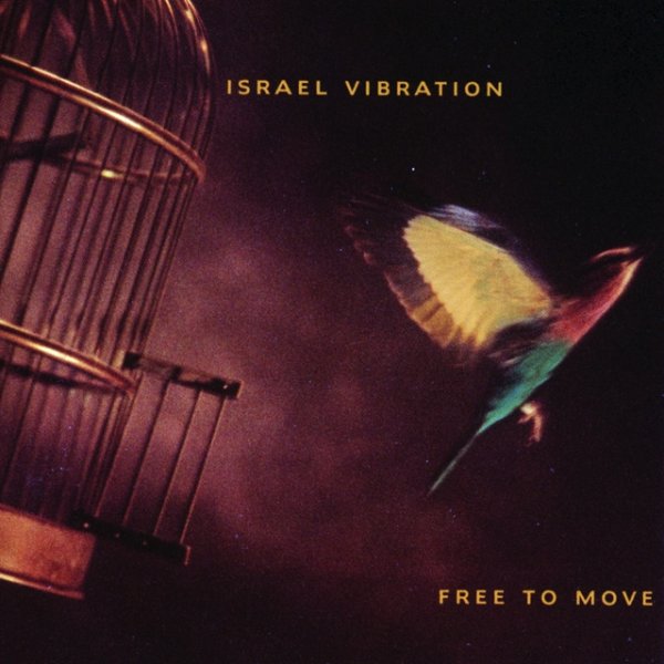 Album Israel Vibration - Free to Move