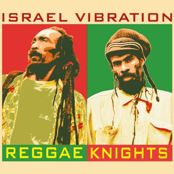 Album Israel Vibration - Reggae Knights