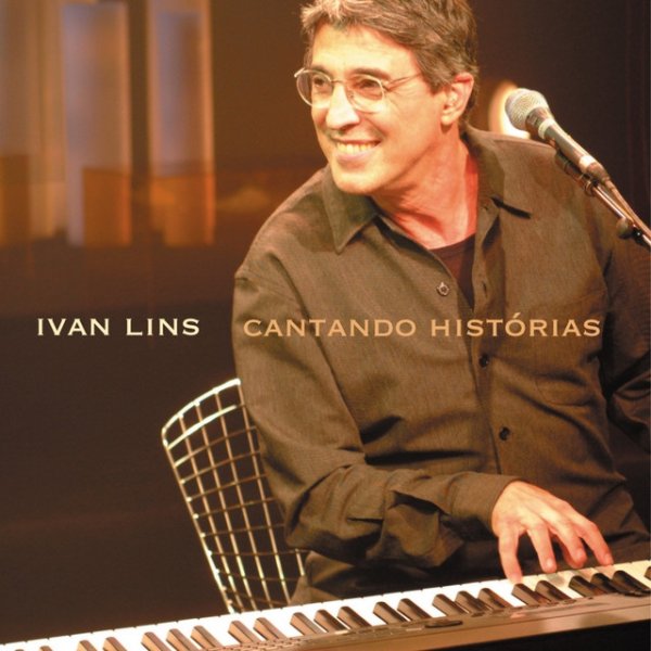 Album Ivan Lins - Cantando Historias Ivan Lins