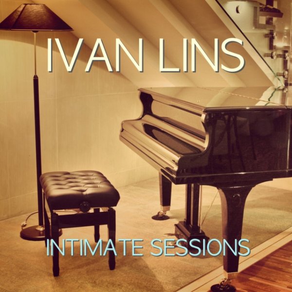 Album Ivan Lins - Intimate Sessions