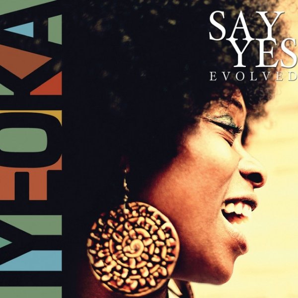 Album Iyeoka - Say Yes Evolved