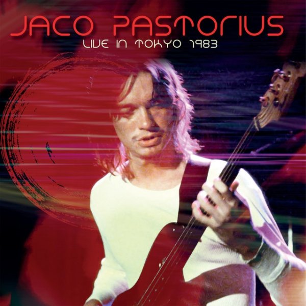 Album Jaco Pastorius - Japan 1983