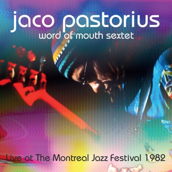 Jaco Pastorius Word of Mouth Sextet, 2022